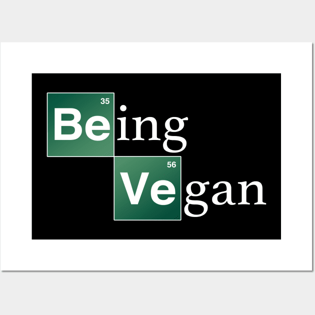 Being Vegan Wall Art by LikeMindedDesigns